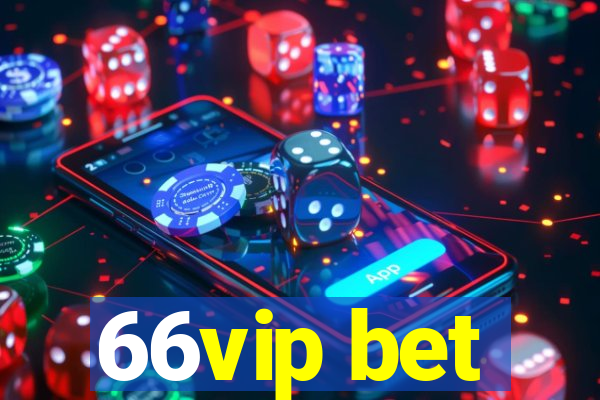 66vip bet